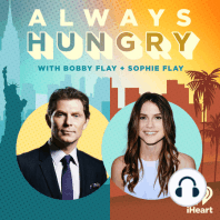 Introducing: Always Hungry with Bobby Flay & Sophie Flay