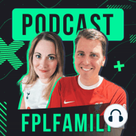 S5 Ep4: Bruno and Salah back with a BANG! GW1/2 - FPL Family (Fantasy Premier League)