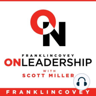 Episode #51 Scott’s Leadership Lessons