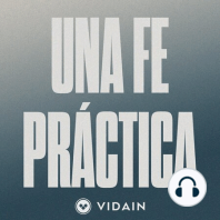 Una fe que crece, Parte 2: Relaciones providenciales y Disciplinas privadas