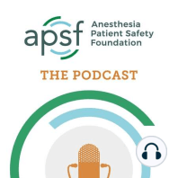 #110 How Low Can You Go? Keeping Patients Safe During Low-Flow Anesthesia Care