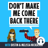How I Spent My Summer Vacation with Melissa Nickerson