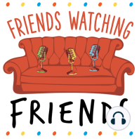 Episode 2 - The One Where Megan Watches Friends for the First Time