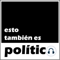 #023 - El Fenómeno Podemos