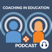 Getting Started With Coaching in Your Schools