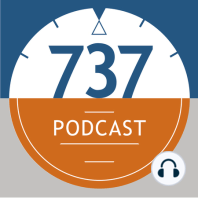 The 737 Podcast 010 - Airbus to 737