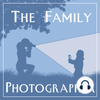 14: Ashleigh Raddatz on Documentary Family Photography