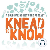 KNEAD TO KNOW: Baking Podcast Trailer - The Hottest Buzz in Baking Every Week