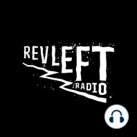 Rev Left Radio in Dialogue with Liberalism