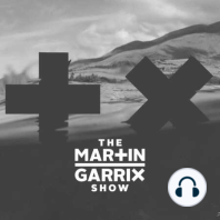 The Martin Garrix Show #001