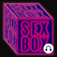 Todos tenemos un poco de sados SexBox Reloaded 7