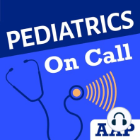 Pediatrics Research Roundup, Updated Developmental Milestones – Ep. 104