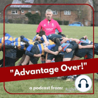 Advantage Over episode 20: Wayne Barnes, RFU, World Rugby & Rugby World Cup referee