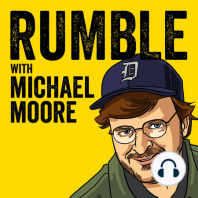 Ep. 142: An Appeal From Michael Moore To MAGA Nation -- "I Don't Want You To Die"