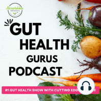 Dr Jason Hawrelak on How to Optimise your Gut Microbiome using Stool Testing, Diet, Prebiotics and Probiotics