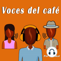 Episodio 6 - Charla con Lidia Hernández, una verdadera apasionada del café.