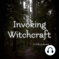 Episode 28: Witchcraft and Mental Health Part 1