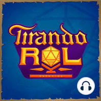 Tirando Rol | Ep: 8 - Último día de campamento (La Saga de Erdia)