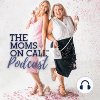 S1 EP38:  YOUR MOMS ON CALL QUESTIONS ANSWERED, PART 1