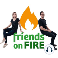 #157 | Live from Europe - Summer adventures with friends on FIRE