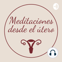 Meditación de conexión con el útero