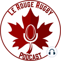 Le Rouge Rugby Podcast- The Arrows Take Their Shots