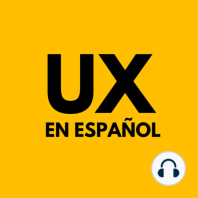 01. ¿Cómo inicio en UX? y una interesante charla con Andrea Monsalve