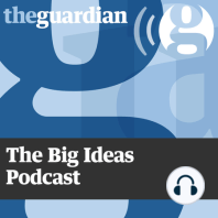 The Big Ideas podcast: Rousseau's 'Man is born free'