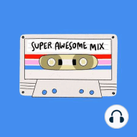 Theme Mix: Father's Day mix tape songs & stories about being a dad (Mix #12, S1)