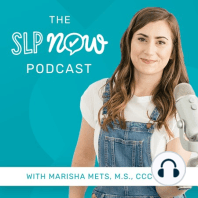 39: A Crash Course in Mindfulness for SLPs - Caitlyn Lopez, MS, CCC-SLP, RYT-200