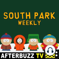South Park S:15 | 1% E:12 | AfterBuzz TV AfterShow