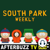 South Park S:20 | The Damned E:3 | AfterBuzz TV AfterShow