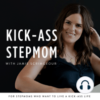 002: Growing Through Massive Life Change, Dating as a Single Mom & Whether Stepdads Have It Easier Than Stepmoms