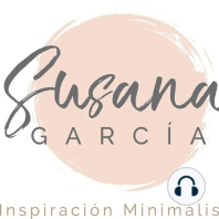 Episodio 24. Minimalismo Inverso. La cocina II y porqué he desaparecido