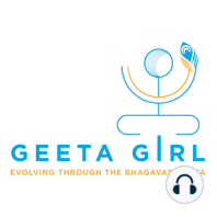 Episode 9: Geeta Girl Discusses Turning your Family Drama into Positive Family Karma