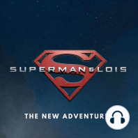 Superman & Lois Final Preview