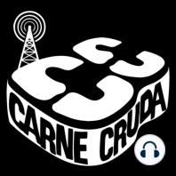 CARNE CRUDA 15 - Los Enemigos de siempre, mejor que nunca