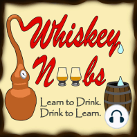 #1: Why Drink Whiskey?