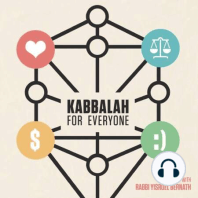 Kabbalah 101 Lesson 1 | Transforming our thoughts into feelings