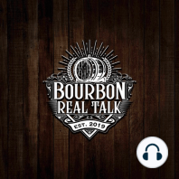 Top 10 Bourbon Rebuys - Bourbon Real Talk 129