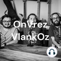 T2E20 ¿Qué son los Onvrez Vlankoz un año después? (1er ANIVERSARIO :D)