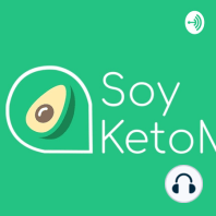 El primer episodio de Soy keto México