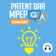 MPEP Q & A 13: Term of Utility vs. Design Patent