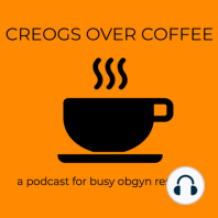 Episode 57: Antibiotics in Gyn Surgery