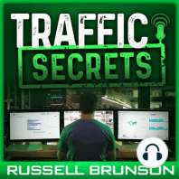 Ep 15 - Facebook Traffic Secrets... (How To Get Zuckerberg To Send You His Leads!)