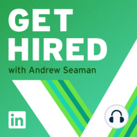 Introducing Get Hired with Andrew Seaman