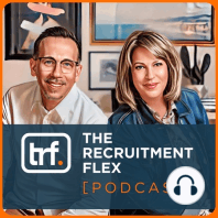 Introducing The Recruitment Flex with Serge and Shelley
