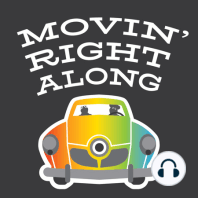 Movin’ Right Along Episode 046: A Whole Bunch of Muppets