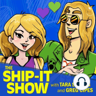 The Ship-it Show with Tara Strong & Greg Cipes sets sail!