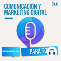 La gestión de la comunidad online. Podcast de Comunicación y Marketing Digital para todos Ep. 7